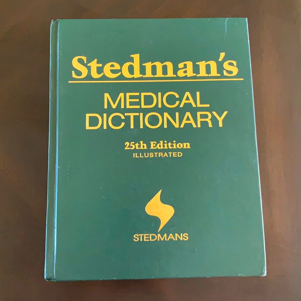 Stedman’s 25th Edition Medical Dictionary